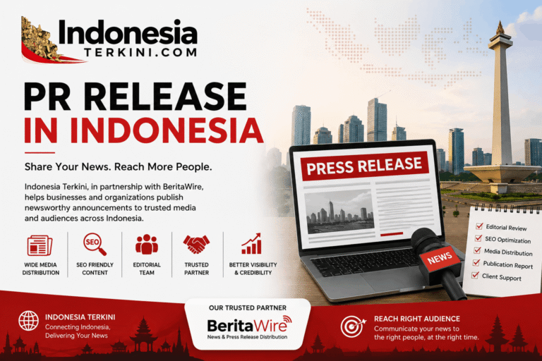PR Release in Indonesia: Complete Guide to Writing, Distribution, Pricing & Media Reach